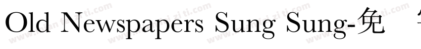 Old Newspapers Sung Sung字体转换